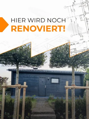 Hier wird noch renoviert - waldgeflüster